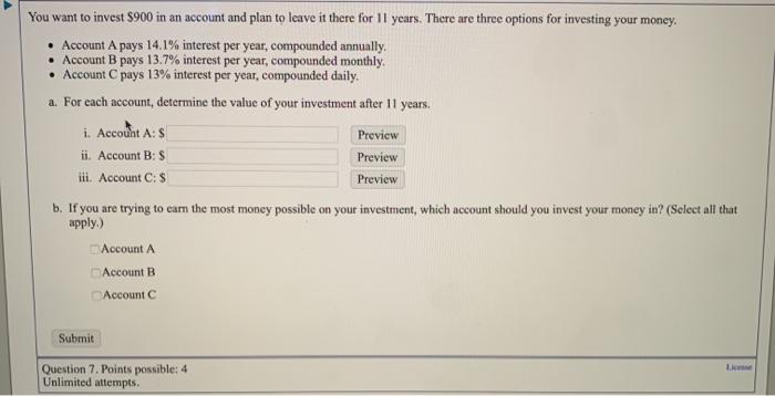 Solved You Want To Invest $900 In An Account And Plan To | Chegg.com