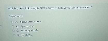 Solved Which of the following is NOT a form of non-verbal | Chegg.com