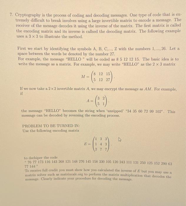 Solved 7. Cryptography Is The Process Of Coding And Decoding | Chegg.com