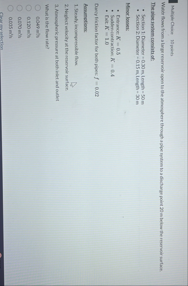 Solved Multiple Choice 10 ﻿pointsWater flows from a large | Chegg.com