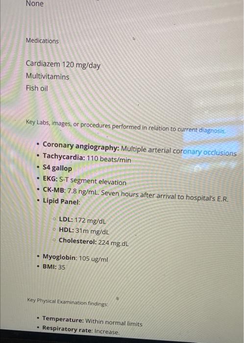 Solved History of present illness: Patient is a 53 year old | Chegg.com