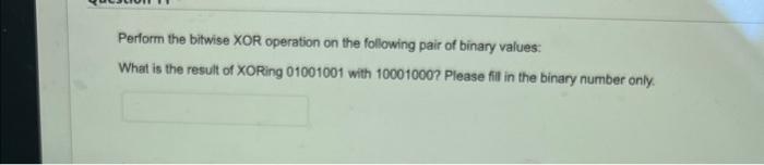 Solved Perform The Bitwise AND Operation On The Following | Chegg.com