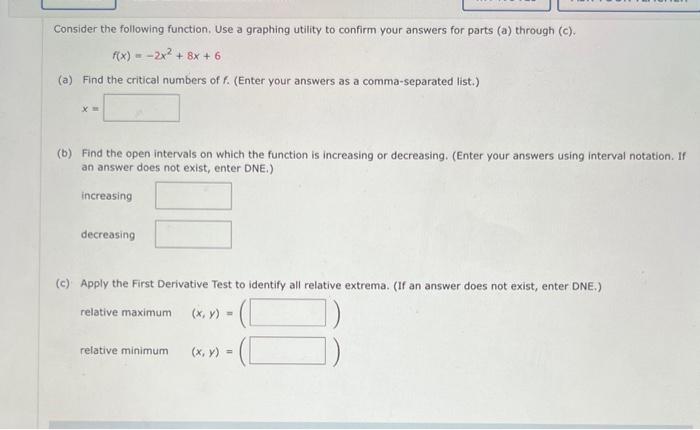 Solved Consider the following function, Use a graphing | Chegg.com