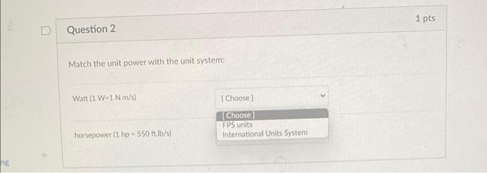 Solved ning Question 1 The power is a in the same direction. | Chegg.com