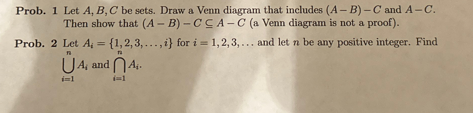 Prob. 1 ﻿Let A,B,C ﻿be Sets. Draw A Venn Diagram That | Chegg.com