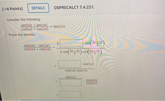 Solved Consider The Following. Cos(a + B) + Cos(a - B) - 2 | Chegg.com