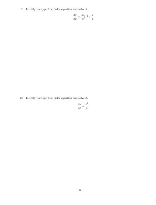 Solved 9. Identify the type first order equation and solve | Chegg.com