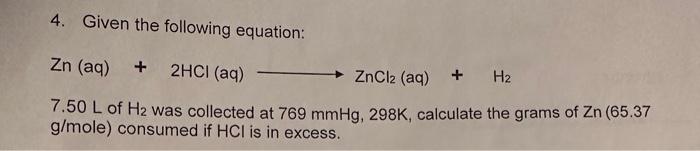 Solved 4. Given The Following Equation: | Chegg.com