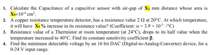 Solved 1. Calculate the Capacitance of a capacitive sensor | Chegg.com