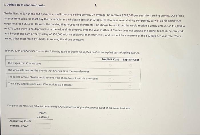 Solved 1. Definition of economic costs Charles lives in San | Chegg.com