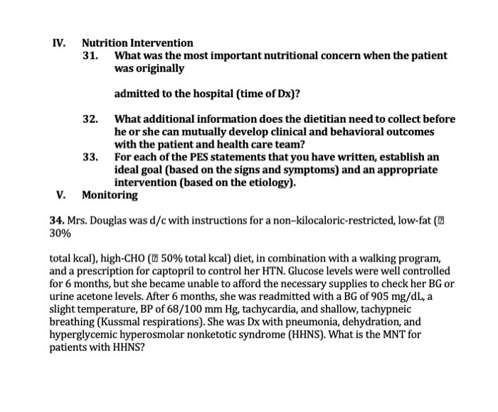 IV. Nutrition Intervention 31. What was the most | Chegg.com