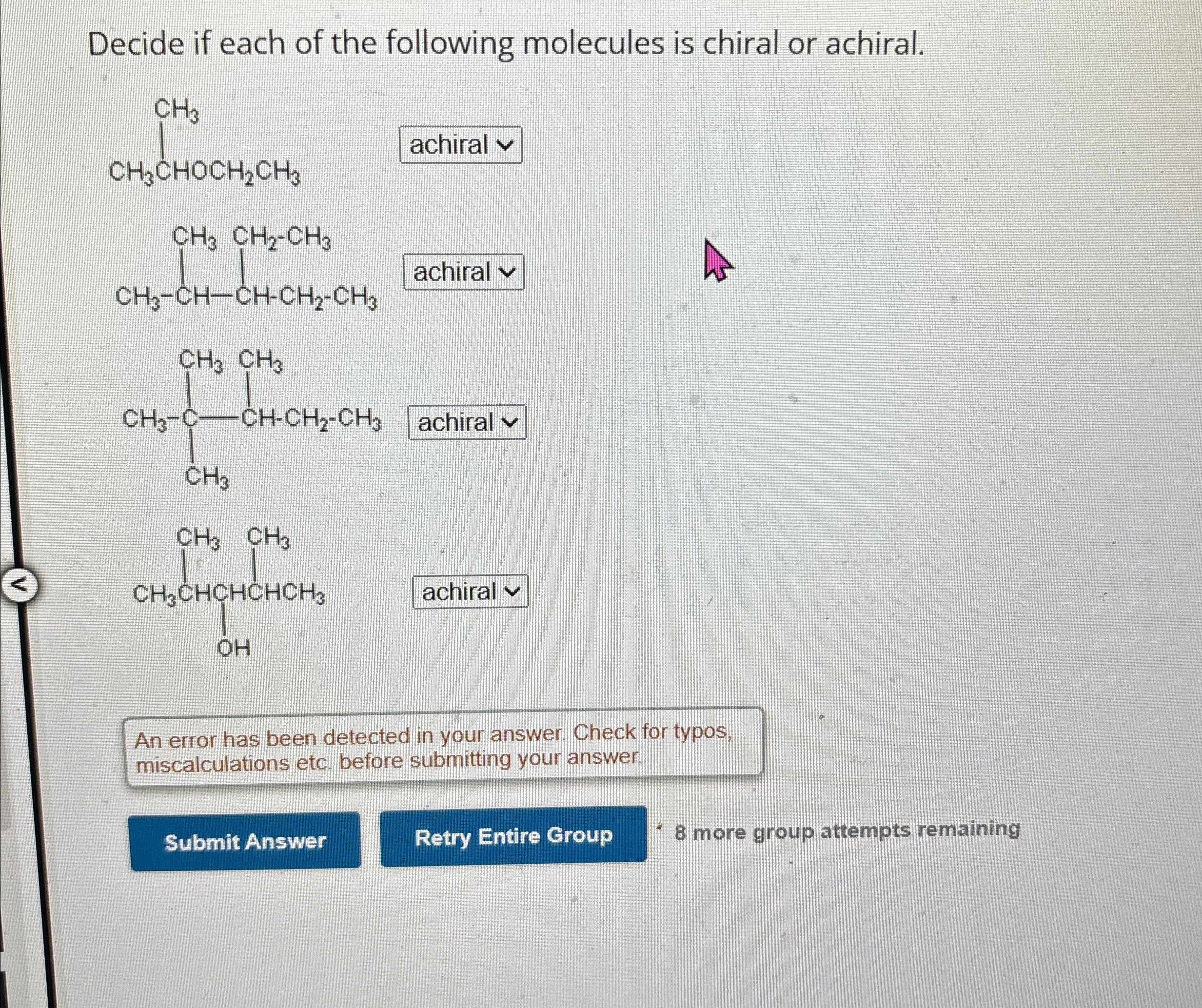 Solved Decide if each of the following molecules is chiral | Chegg.com