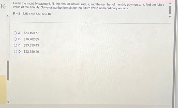 Solved Given the monthly payment, R, the annual interest | Chegg.com