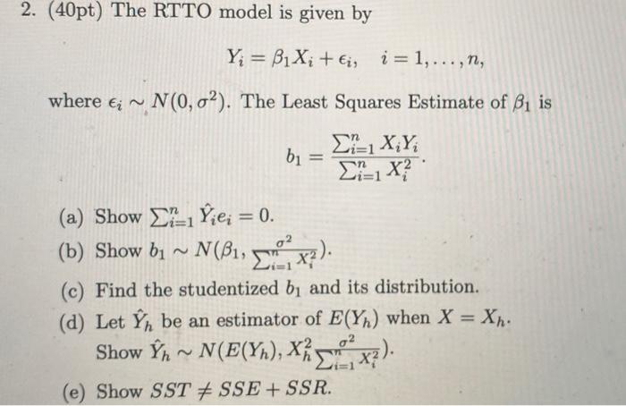 Solved 2. (40pt) The RTTO model is given by | Chegg.com