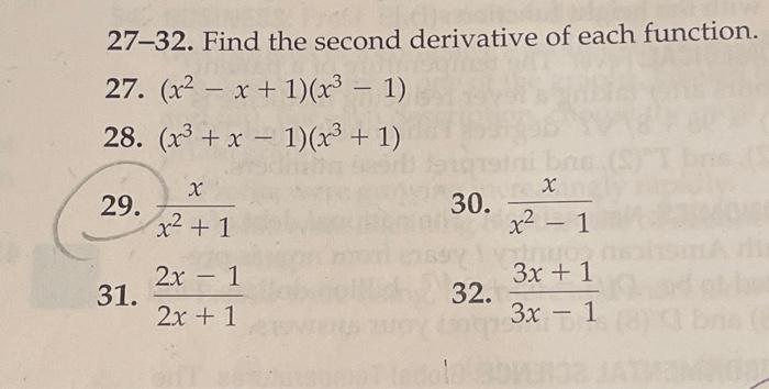 Solved 27-32. Find the second derivative of each function. | Chegg.com