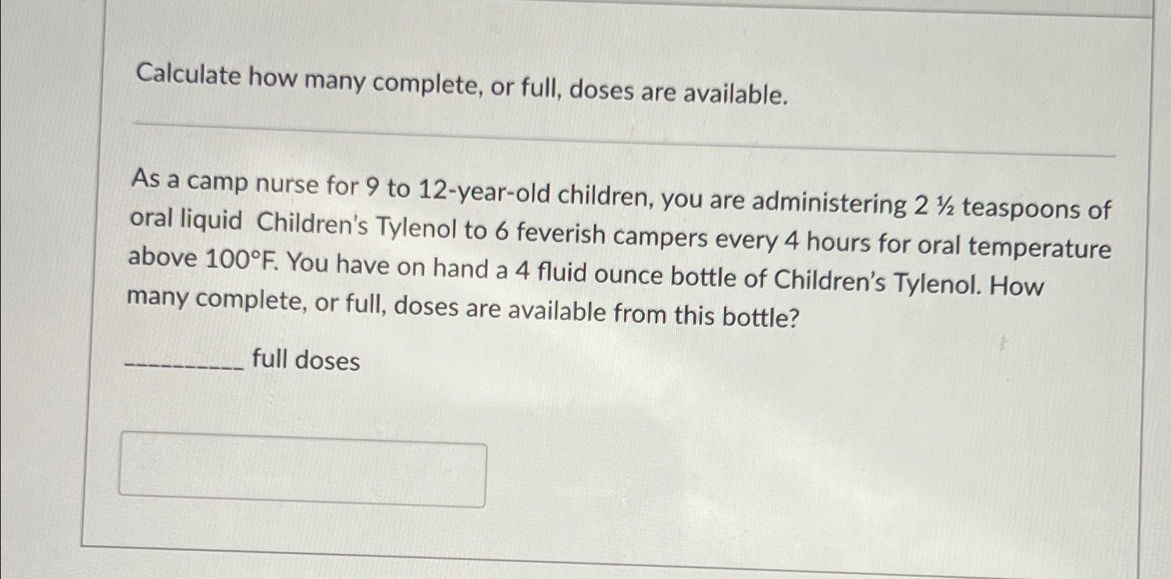 Solved Calculate how many complete, or full, doses are | Chegg.com