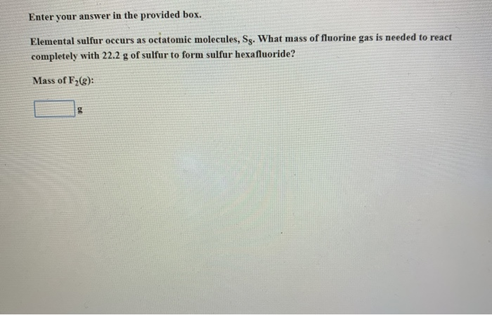 Elemental sulfur occurs as octatomic molecules, S8