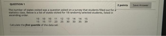 Solved Save Answer QUESTION 1 2 points The number of states | Chegg.com