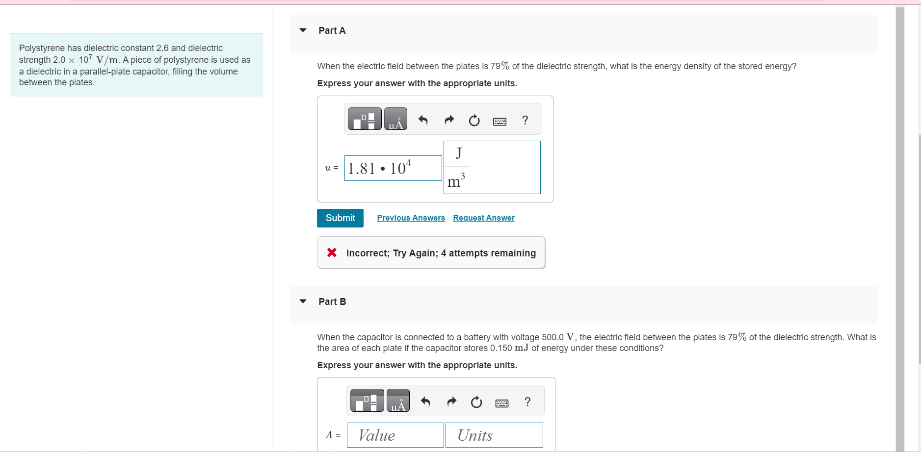 Solved Part A Polystyrene has dielectric constant 2.6 ﻿and | Chegg.com