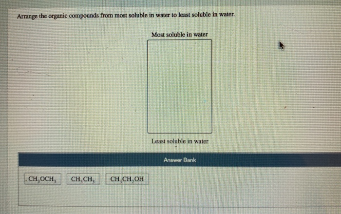 Which Molecule Is The Least Soluble In Water Ch3ch2ch3 Ch3cho Ch3coch3 Ch3ch2oh