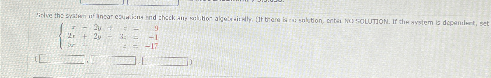 Solved Solve the system of linear equations and check any | Chegg.com