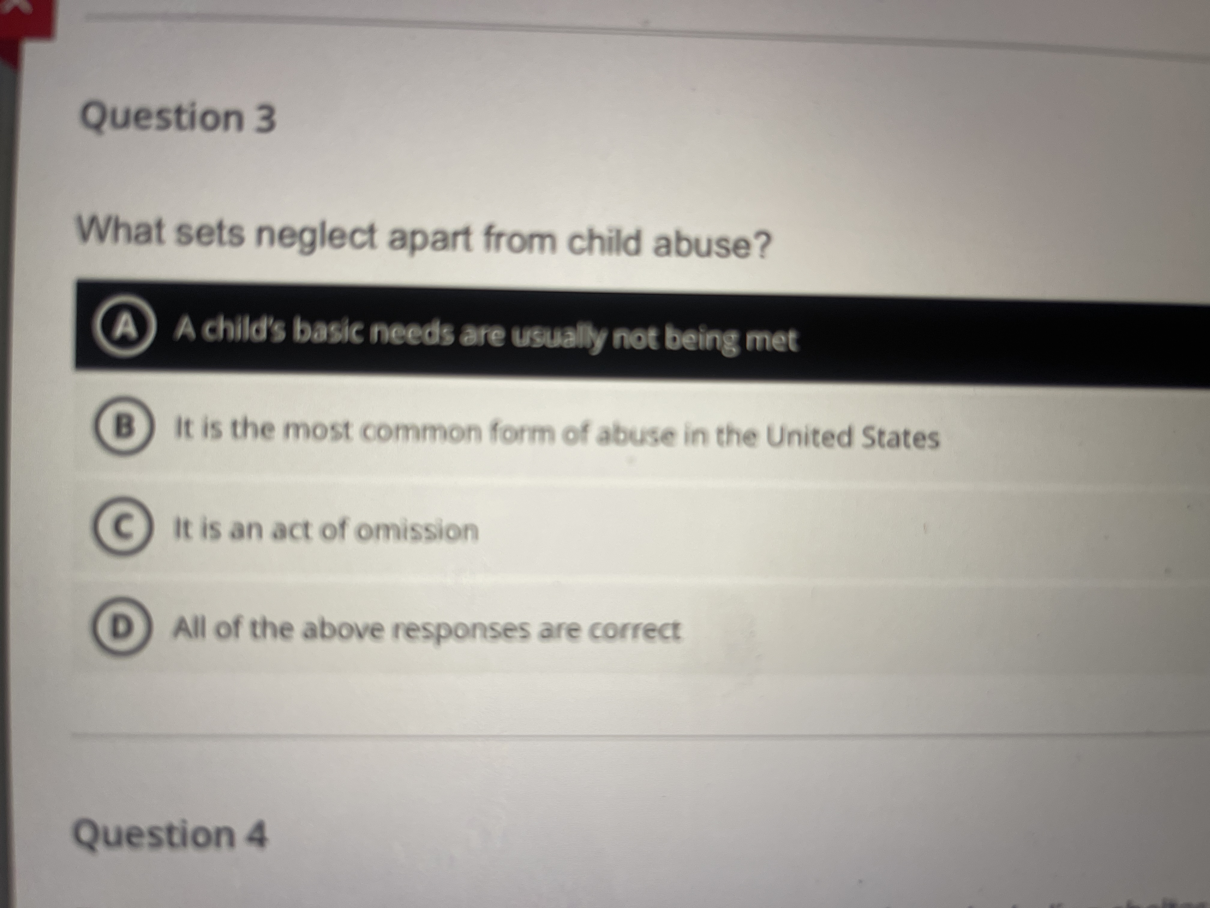 Solved Question 3What sets neglect apart from child abuse?A | Chegg.com
