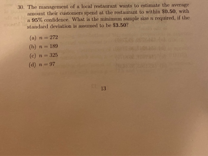 Solved 30. The management of a local restaurant wants to | Chegg.com