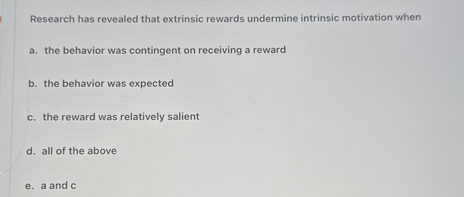 Solved Research has revealed that extrinsic rewards | Chegg.com