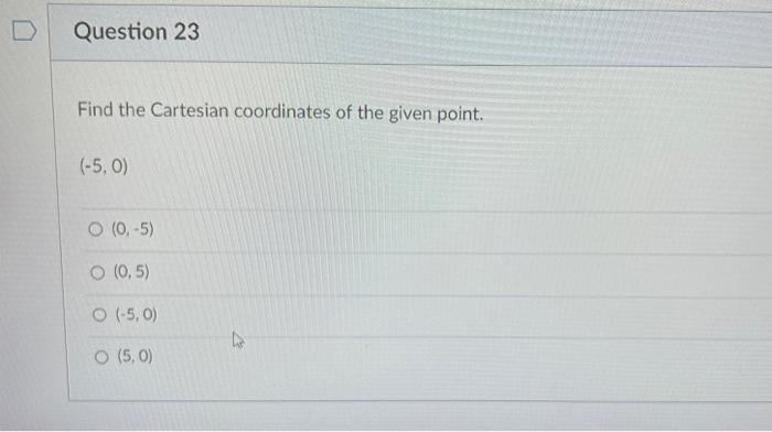 Solved Find The Cartesian Coordinates Of The Given Point. | Chegg.com