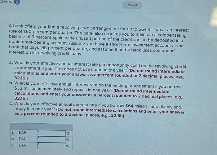 Solved A bank offers your firm a revolving credit | Chegg.com