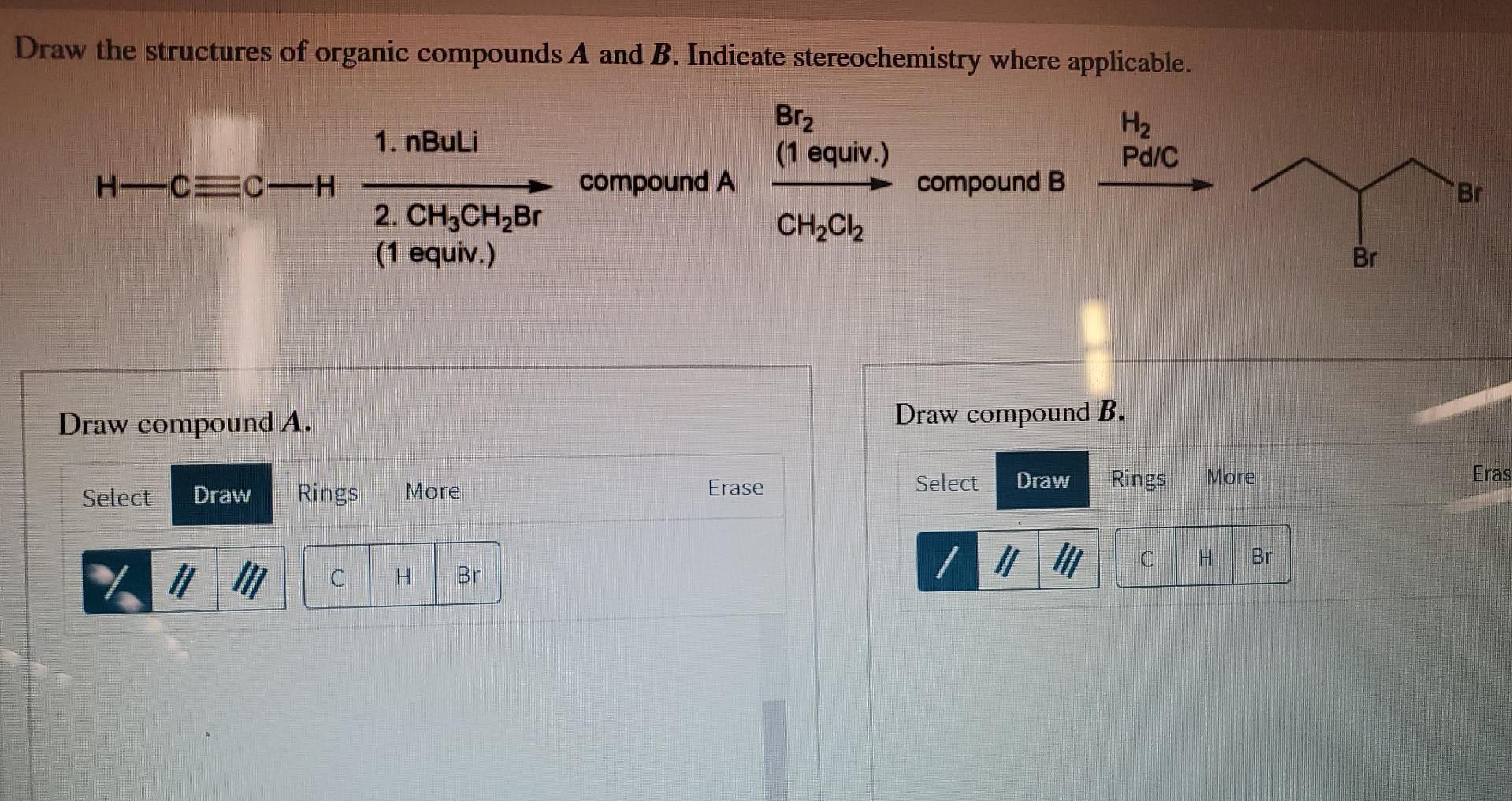 Solved Draw The Structures Of Organic Compounds A And B. | Chegg.com