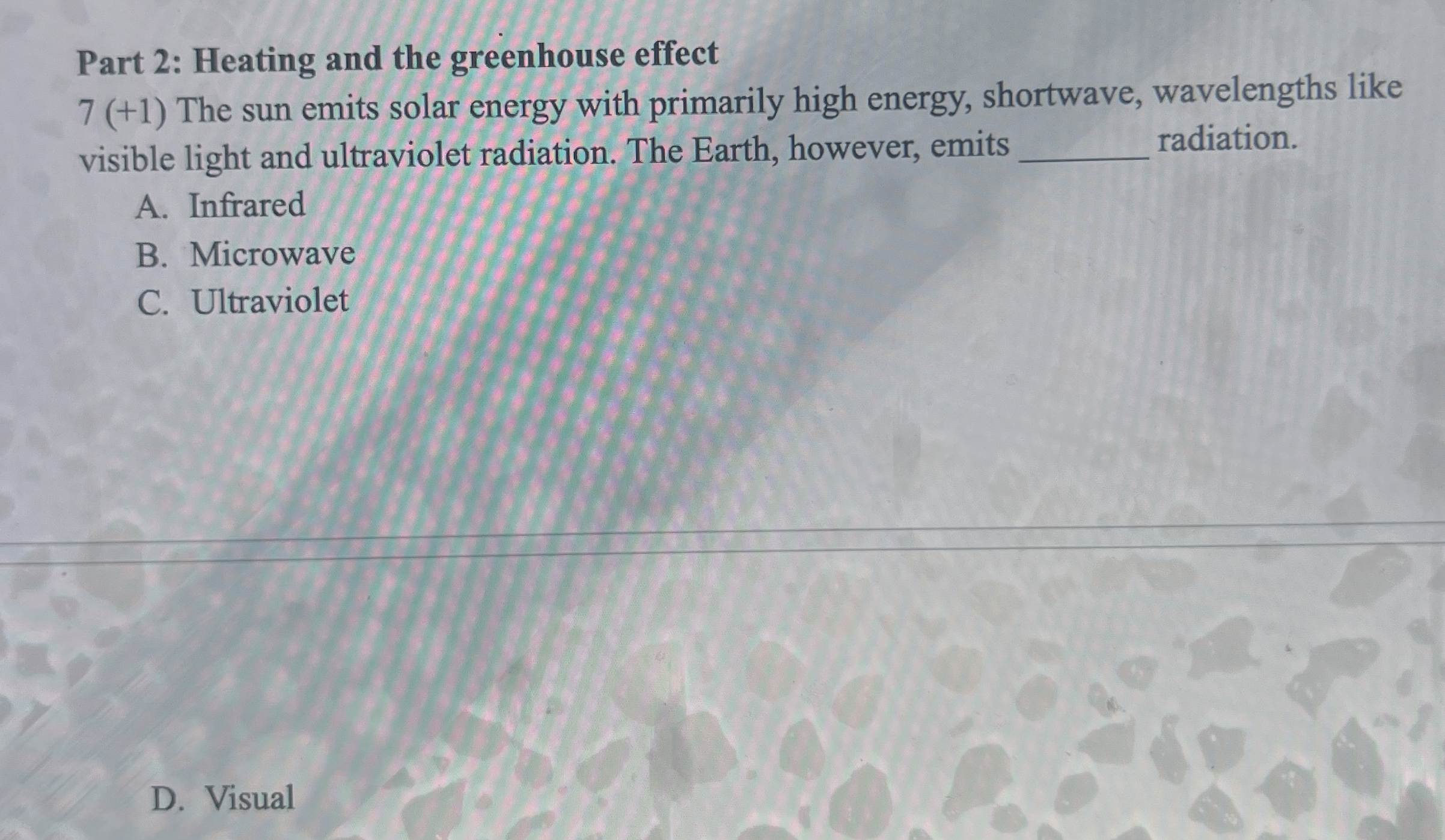 Solved Part 2 Heating and the greenhouse effect7(+1) ﻿The