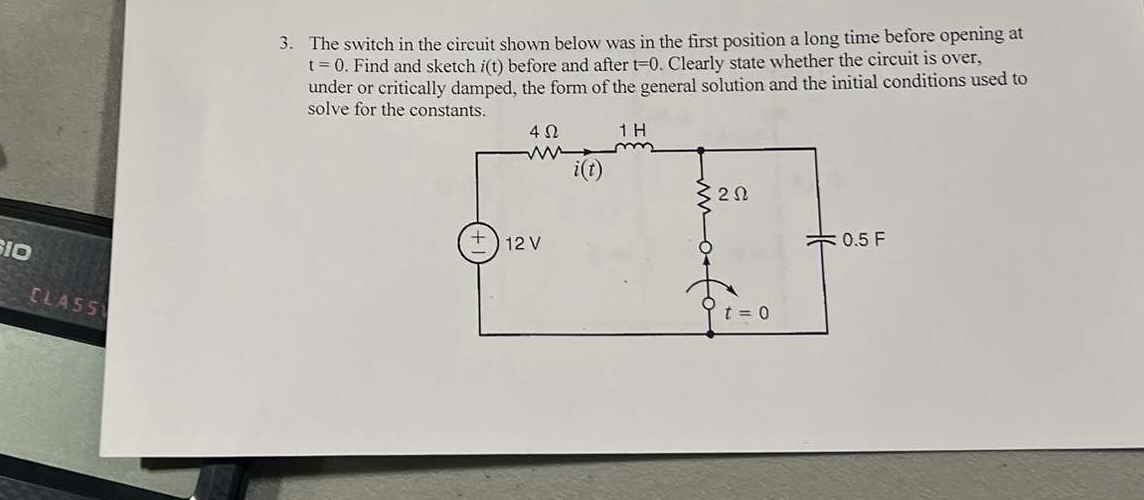 Solved The switch in the circuit shown below was in the | Chegg.com