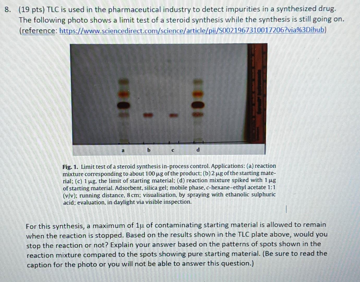 solved-8-19-pts-tlc-is-used-in-the-pharmaceutical-chegg