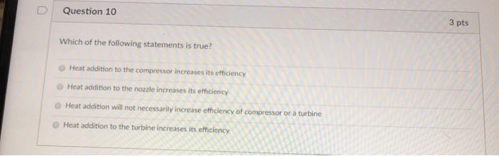 Solved u Question 10 3 pts Which of the following statements | Chegg.com