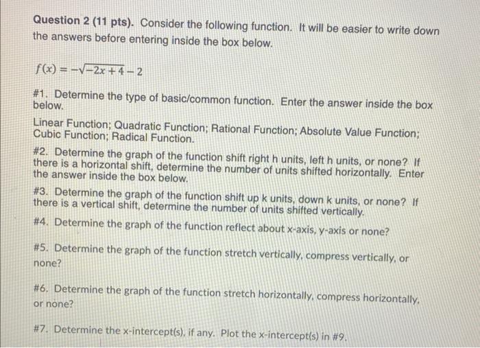 Solved Question 2 (11 pts). Consider the following function. | Chegg.com