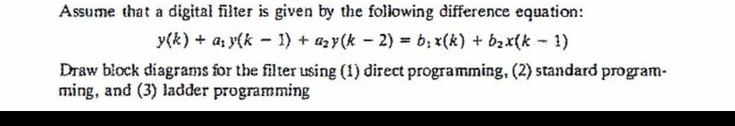 Solved Y K A1y K−1 A2y K−2 B1x K B2x K−1 Traw Block