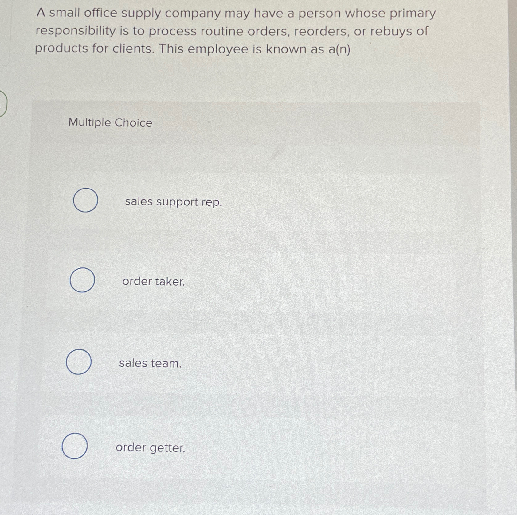 Solved A small office supply company may have a person whose | Chegg.com