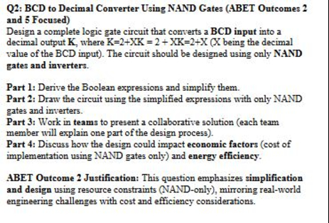 Solved Q2: BCD to Decimal Converter Using NAND Gates (ABET | Chegg.com
