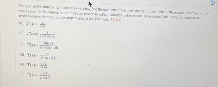 Solved For each of the transfer functions shown below, find | Chegg.com