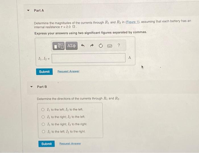 Solved ϱ1=9.0 VR1=22ΩDetermine the magnitudes of the | Chegg.com