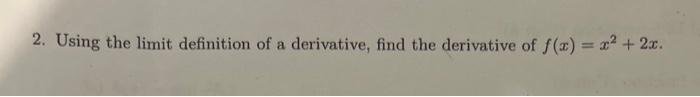 derivative of x 2 3 using limit definition