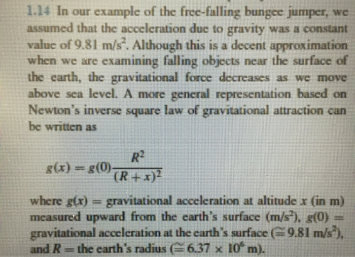 Solved 1 14 In Our Example Of The Free Falling Bungee Jum Chegg Com
