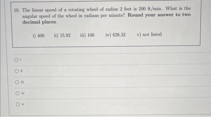 Solved 10. The linear speed of a rotating wheel of radius | Chegg.com