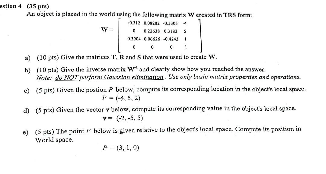 Trs Matrix Solved 4 (35 pts) An object is placed in the world using the | Chegg.com