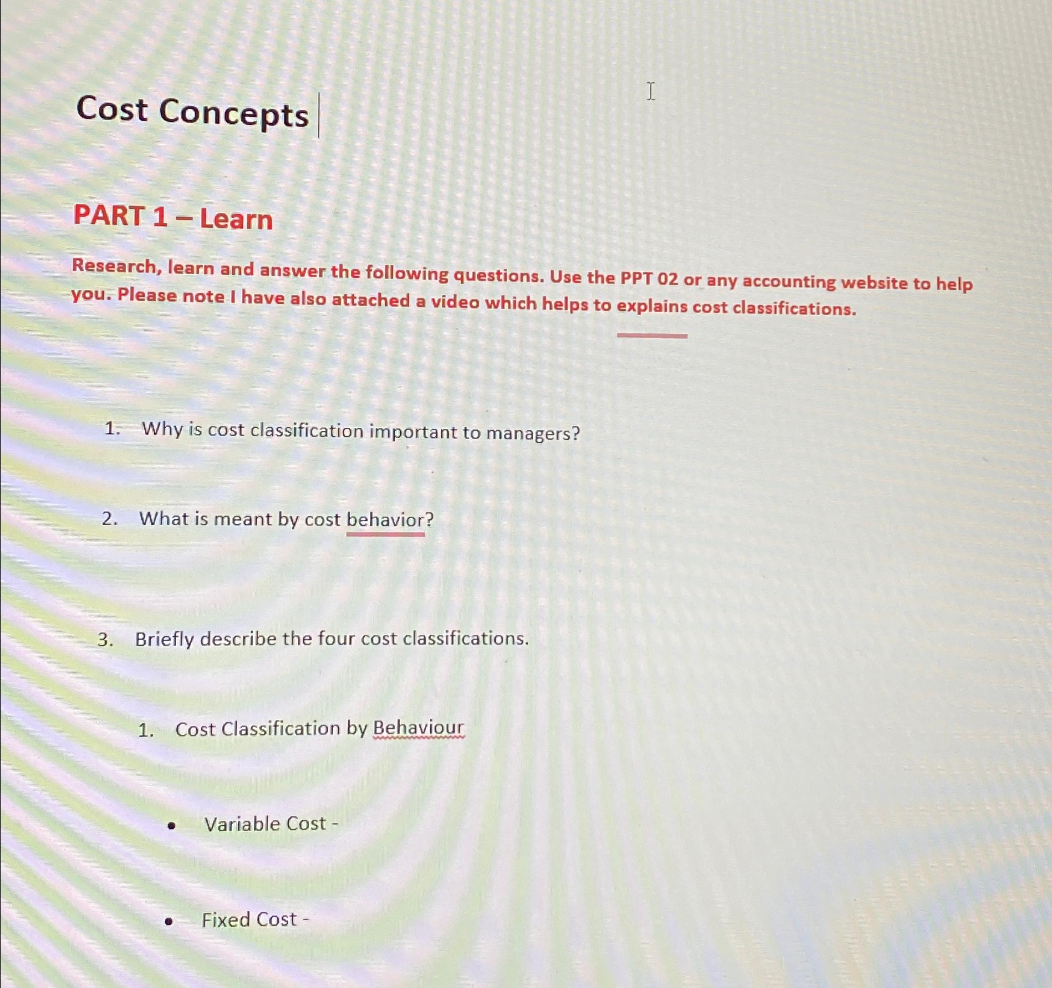 Solved Cost ConceptsPART 1 - ﻿LearnResearch, learn and | Chegg.com