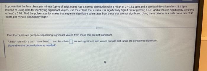 Solved Suppose that the heart beat per minute (bpm) of adult | Chegg.com