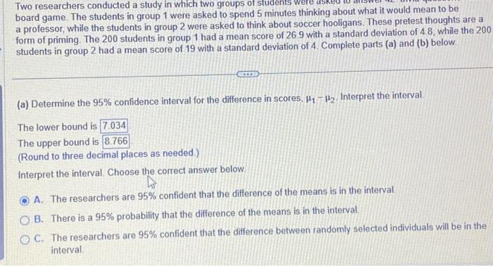 Solved Two researchers conducted a study in which two groups | Chegg.com