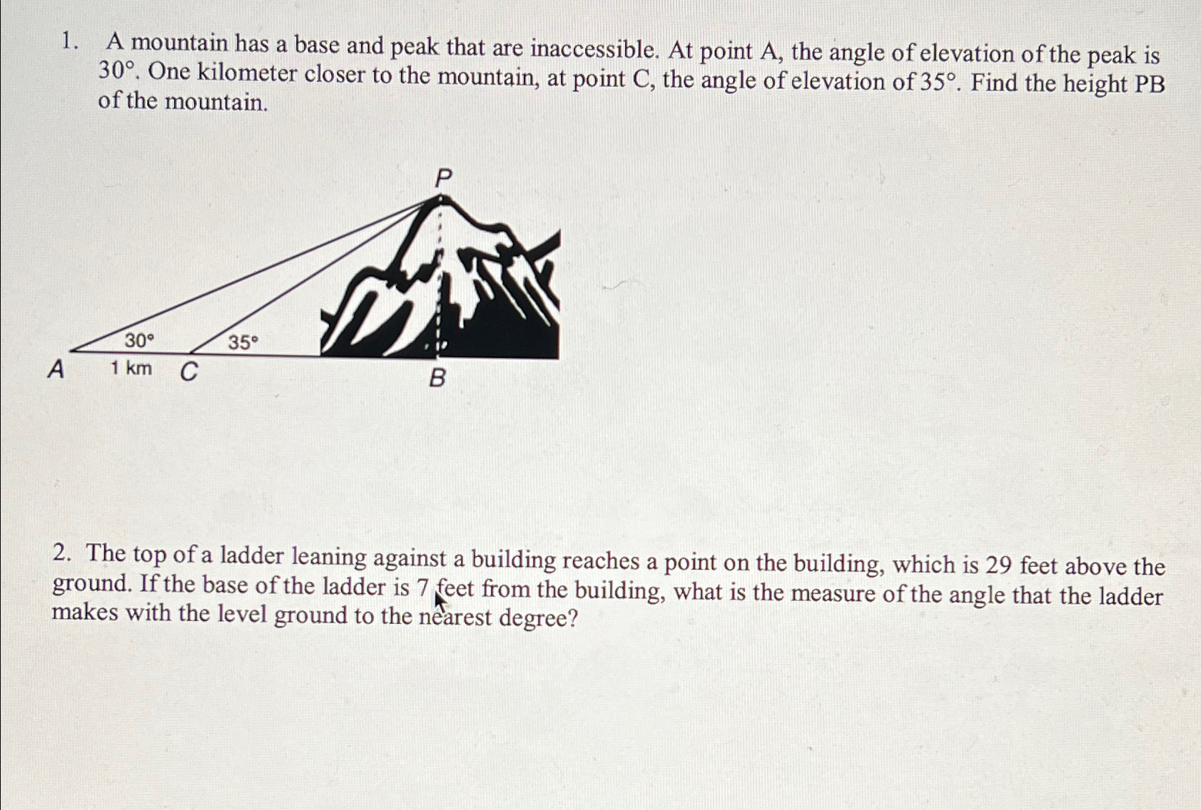 Solved A mountain has a base and peak that are inaccessible. | Chegg.com