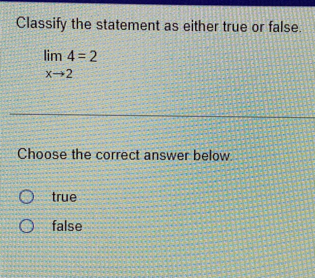 Solved Classify the statement as either true or | Chegg.com